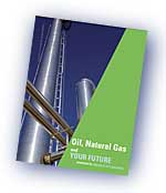 Oil, Natural Gas & You